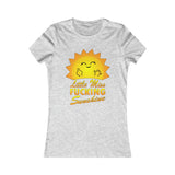 Miss Sunshine - Women's Favorite Tee (Printed in Canada)