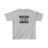 Rescue is my Favorite Breed